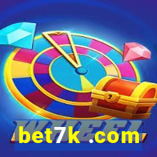 bet7k .com